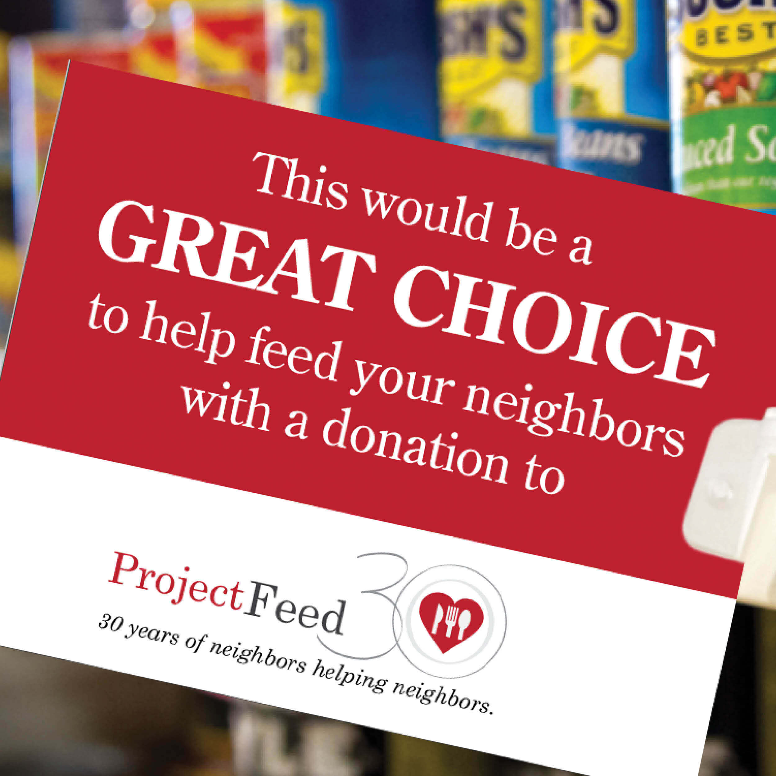 Project Feed the Thousands Poster Grocery Store Aisle Hanger